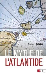 Le mythe de l'Atlantide - René Treuil