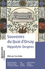 Souvenirs du quai d'Orsay - Hippolyte Desprez