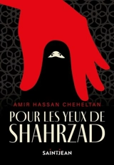 Pour les yeux de Shahrzad - Amir Hasan Gihil Tan