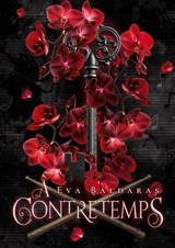 A contretemps : Too close to love - Eva Baldaras