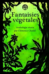 Fantaisies végétales