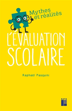 L'évaluation scolaire - Raphaël Pasquini
