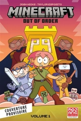 Minecraft : chasse au désordre. Vol. 1 - Josh Hicks