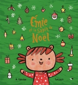 Emie et le sapin de Noël - Noël Cansière