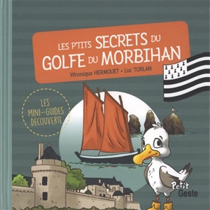 Les p'tits secrets du golfe du Morbihan - Luc Turlan