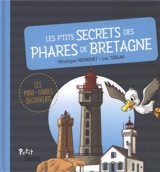 Les p'tits secrets des phares de Bretagne - Luc Turlan