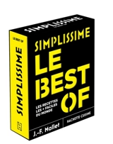 Simplissime : le best of : les recettes les + faciles du monde - Jean-François Mallet