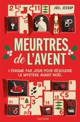 Meurtres de l'avent - Joel Jessup