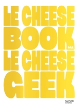 Le cheese book - Cheese Geek