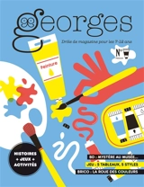Georges : drôle de magazine pour enfants, n° 79. Peinture