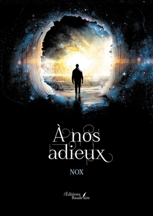 A nos adieux - Nox