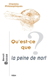 Qu'est-ce que la peine de mort ? - Benoît Basse
