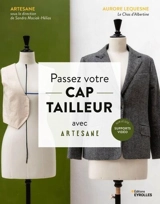 Passez votre CAP tailleur avec Artesane - Artesane