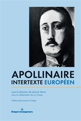 Apollinaire, intertexte européen