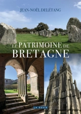 Prosper Mérimée. Le patrimoine de Bretagne - Jean-Noël Delétang