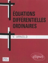 Equations différentielles ordinaires - Vladimir Arnold