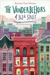 Vanderbeekers of 141st Street - Karina Yan Glaser
