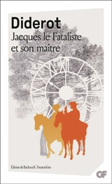 Jacques le fataliste et son maître - Denis Diderot