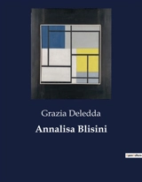 Annalisa Blisini - Grazia Deledda