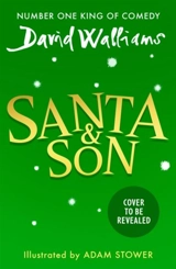 Santa & Son - David Walliams