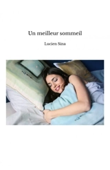 Un meilleur sommeil - Lucien Sina