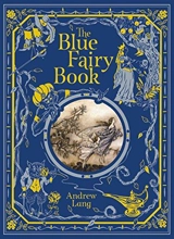 The Blue Fairy Book - Lang, Andrew