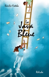 La Java Bleue - Emilie Fatiha