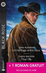 Un héritage entre nous. Pour Olly - Juno Rushdan