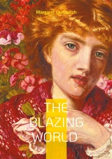 The Blazing World : Science fiction utopia feminist literature - Margaret Cavendish Newcastle
