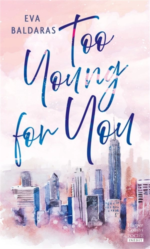 Too young for you - Eva Baldaras
