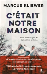 C'était notre maison - Marcus Kliewer