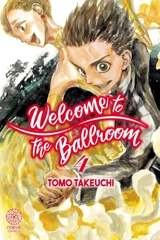 Welcome to the ballroom. Vol. 4 - Tomo Takeuchi