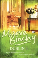 Dublin 4 - Maeve Binchy