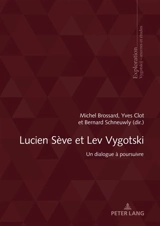 Lucien Sève et Lev Vygotski : un dialogue à poursuivre