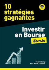 10 stratégies gagnantes : investir en Bourse pour les nuls - Gérard Horny