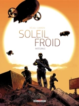 Soleil froid : intégrale tomes 1 à 3 - Jean-Pierre Pécau