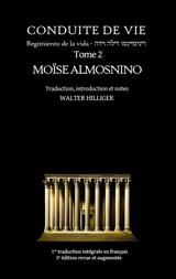 Conduite de vie : Tome 2 : Regimiento de la vida - Walter Hilliger