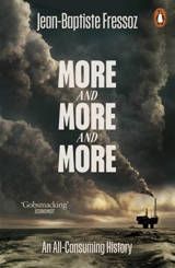More and More and More - Jean-Baptiste Fressoz