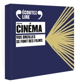 Sélection cinéma : vos oreilles se font des films : coffret audio