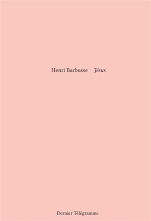 Jésus - Henri Barbusse