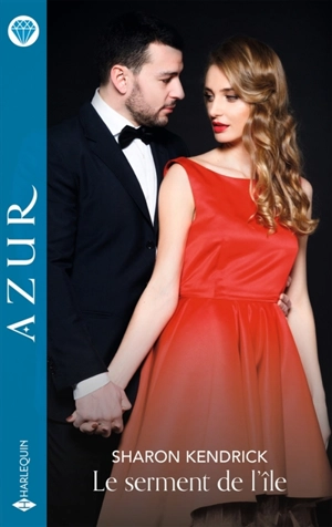 Le serment de l'île - Sharon Kendrick