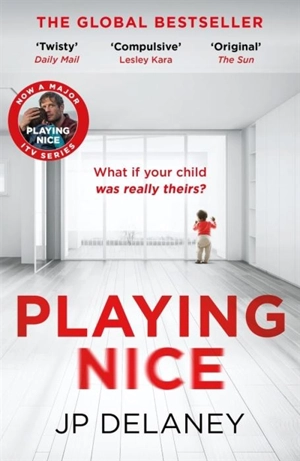 Playing Nice - Delaney, JP