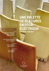 Une palette de glaçures en four électrique - Christine Ladevèze