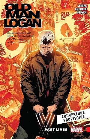 Old man Logan. Vol. 3. Vies passées
