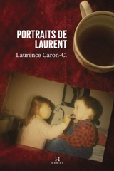 Portraits de Laurent - Caron-C, Laurence