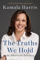 The Truths We Hold - Harris, Kamala