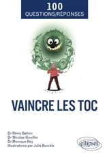 Vaincre les TOC - Rémy Bation