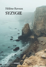 Syzygie - Hélène Raveau