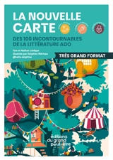 La nouvelle carte des 100 incontournables de la littérature ado - Tom Lévêque