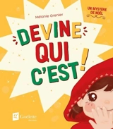 Devine qui c'est ! - Mélanie Grenier